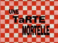 Dying for pie  -  Une tarte mortelle