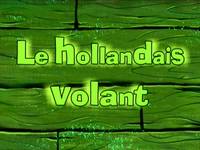 Shanghaied  -  Le Hollandais Volant