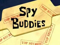 Spy buddies  -  Supers espions