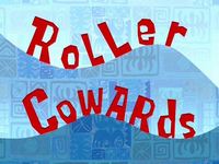 Roller cowards  -  Le poing infernal