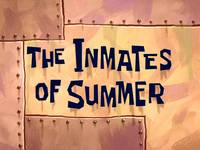 The inmates of summer  -  L'île de l'enfer