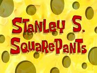 Stanley S. Squarepants  -  Cousin Stanley