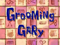 Grooming Gary  -  Gary au concours de beauté